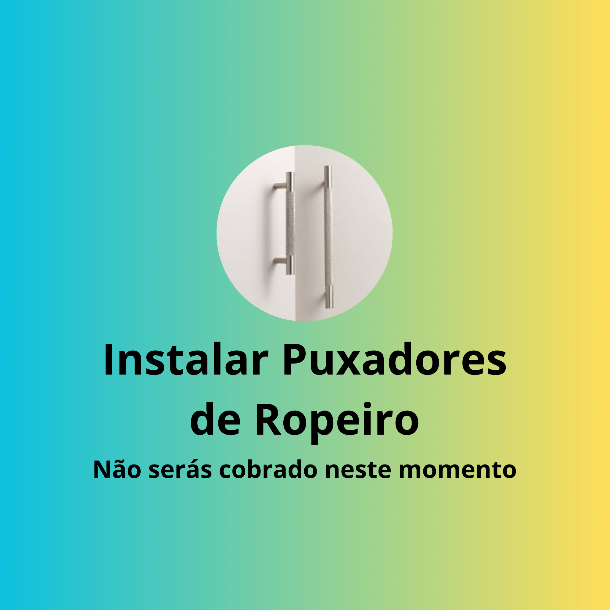 Instalar Puxadores de Ropeiro