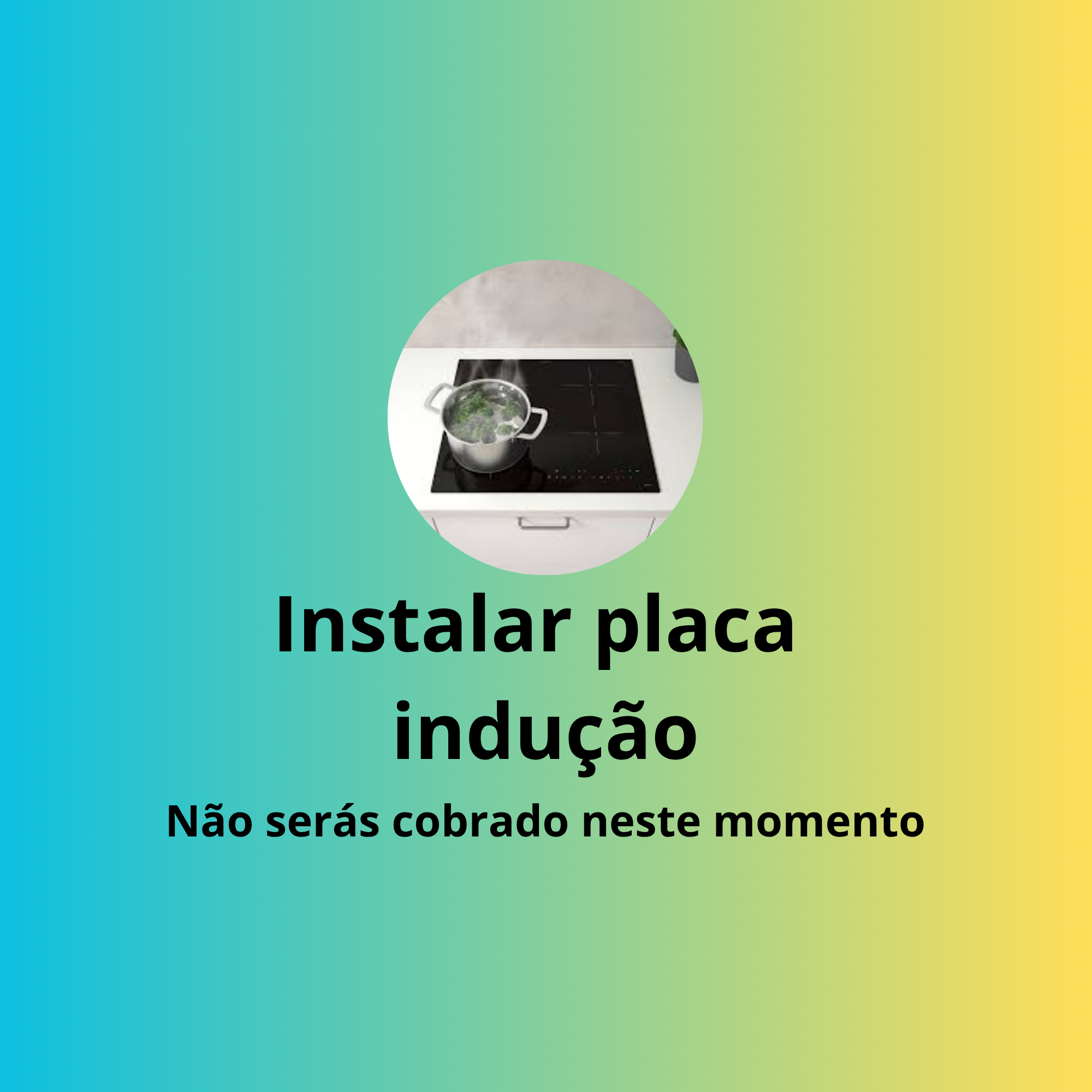 Instalar placa de indução ou Vidrocerâmica