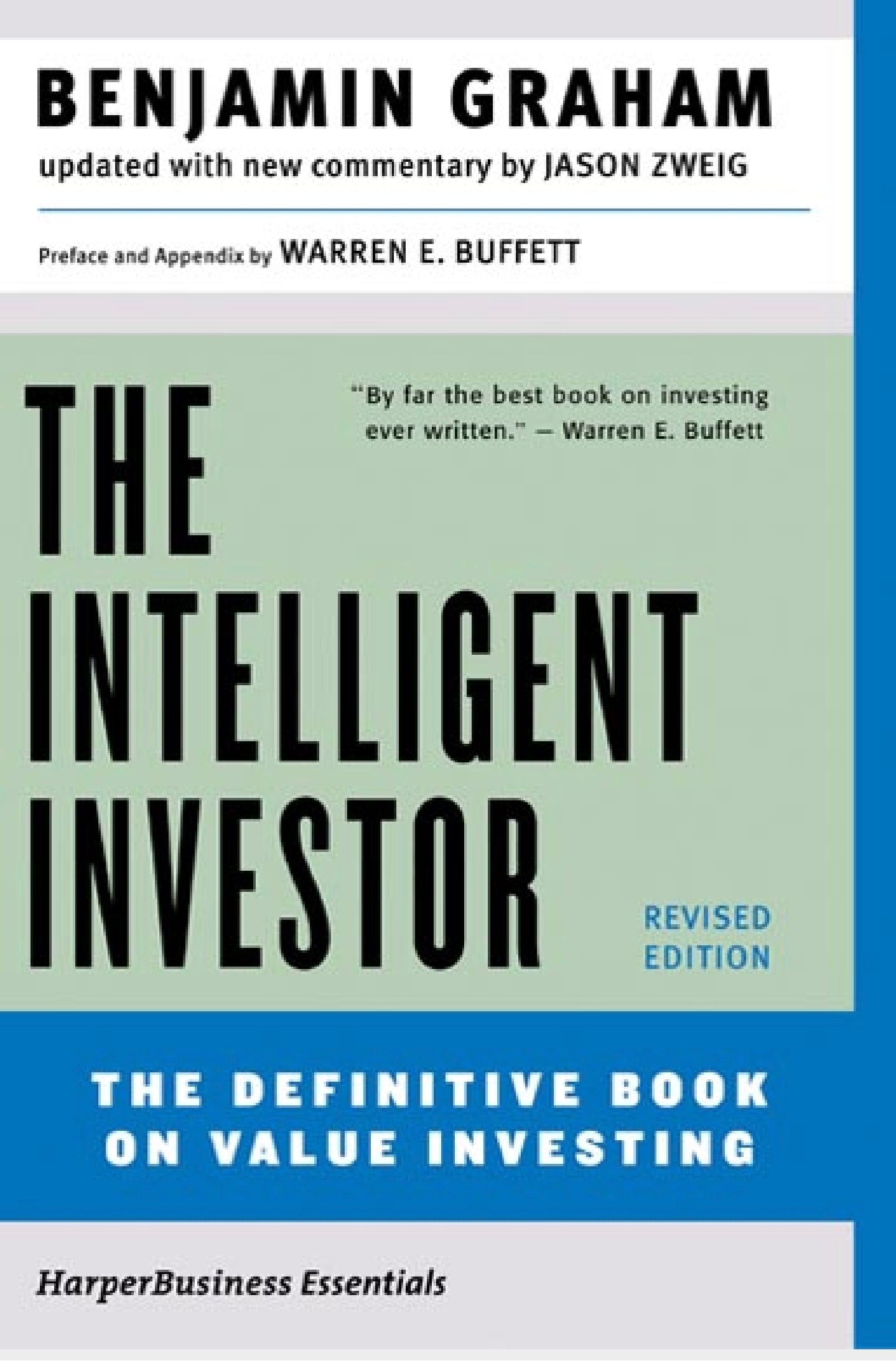 The Intelligent Investor by Benjamin Graham