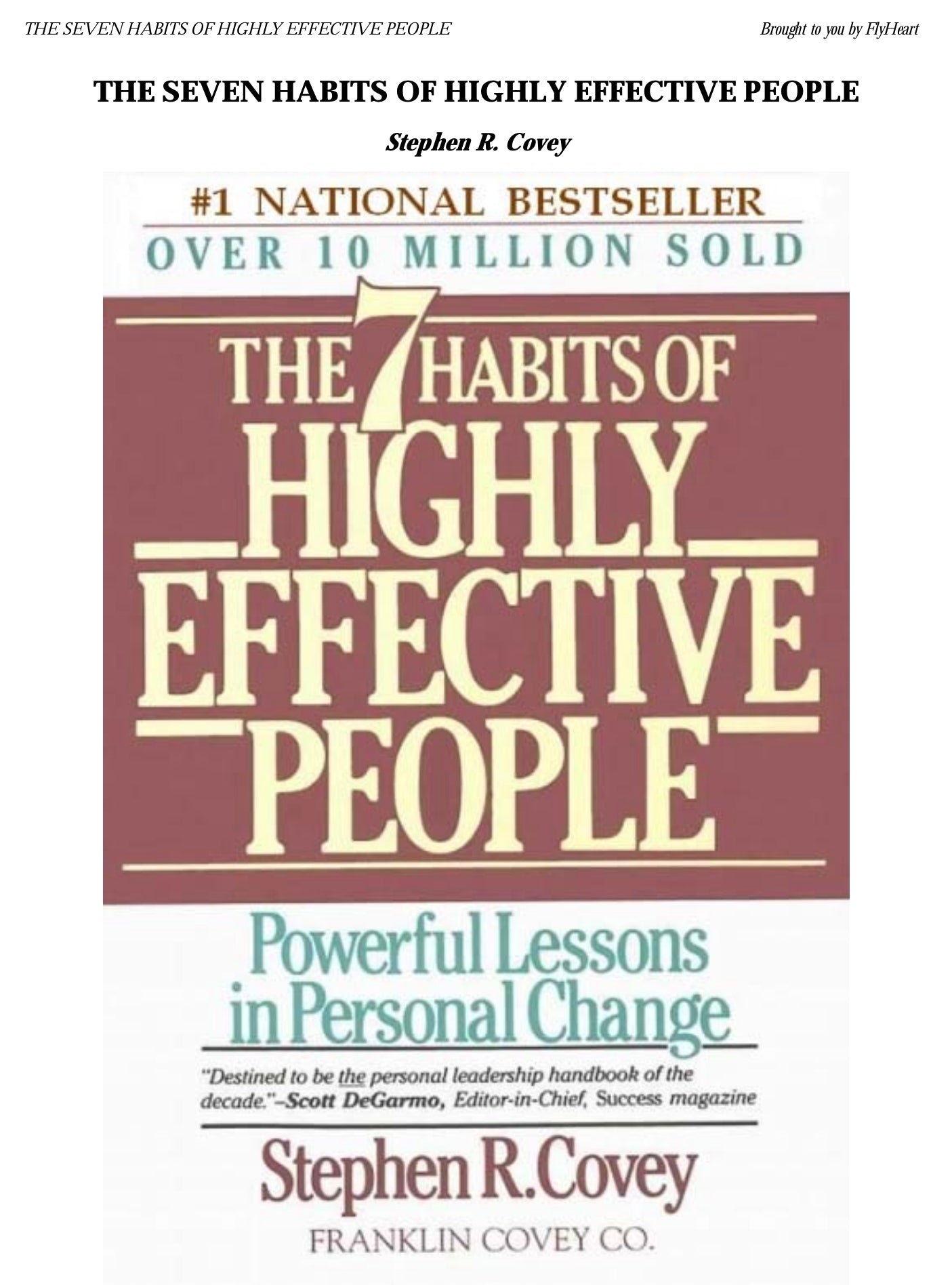 The 7 Habits of Highly Effective People by Stephen R. Covey