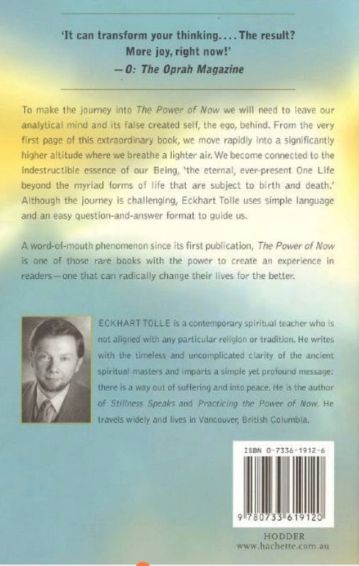 The Power of Now: A Guide to Spiritual Enlightenment by Eckhart Tolle