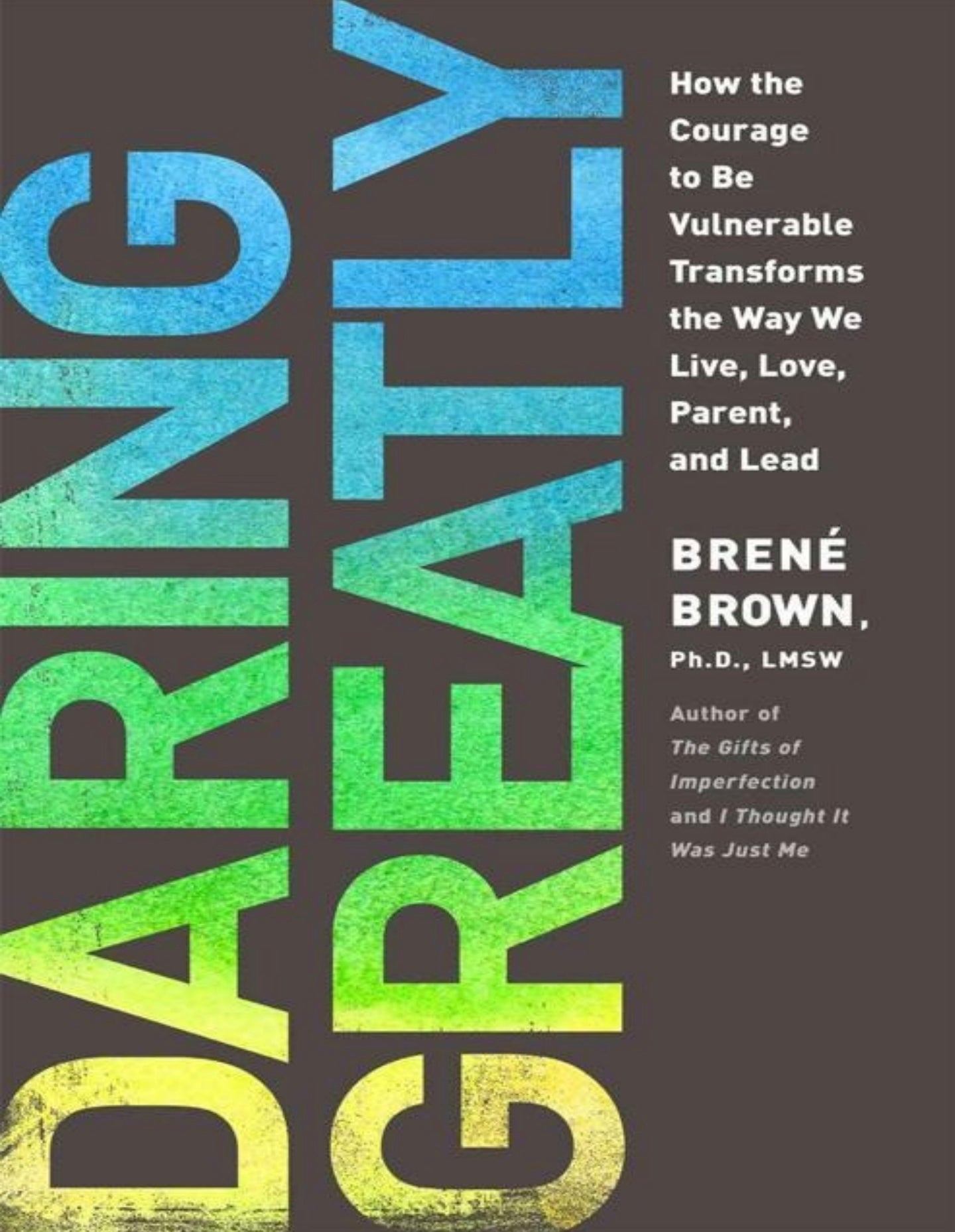 Daring Greatly by Brené Brown