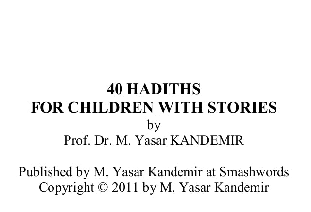 40 Hadiths for Children with Stories