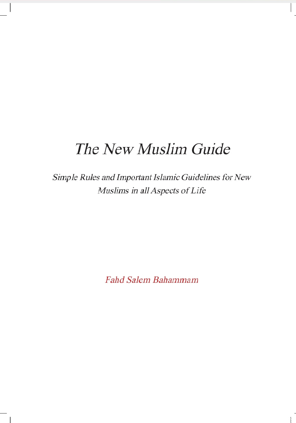 The New Muslim Guide