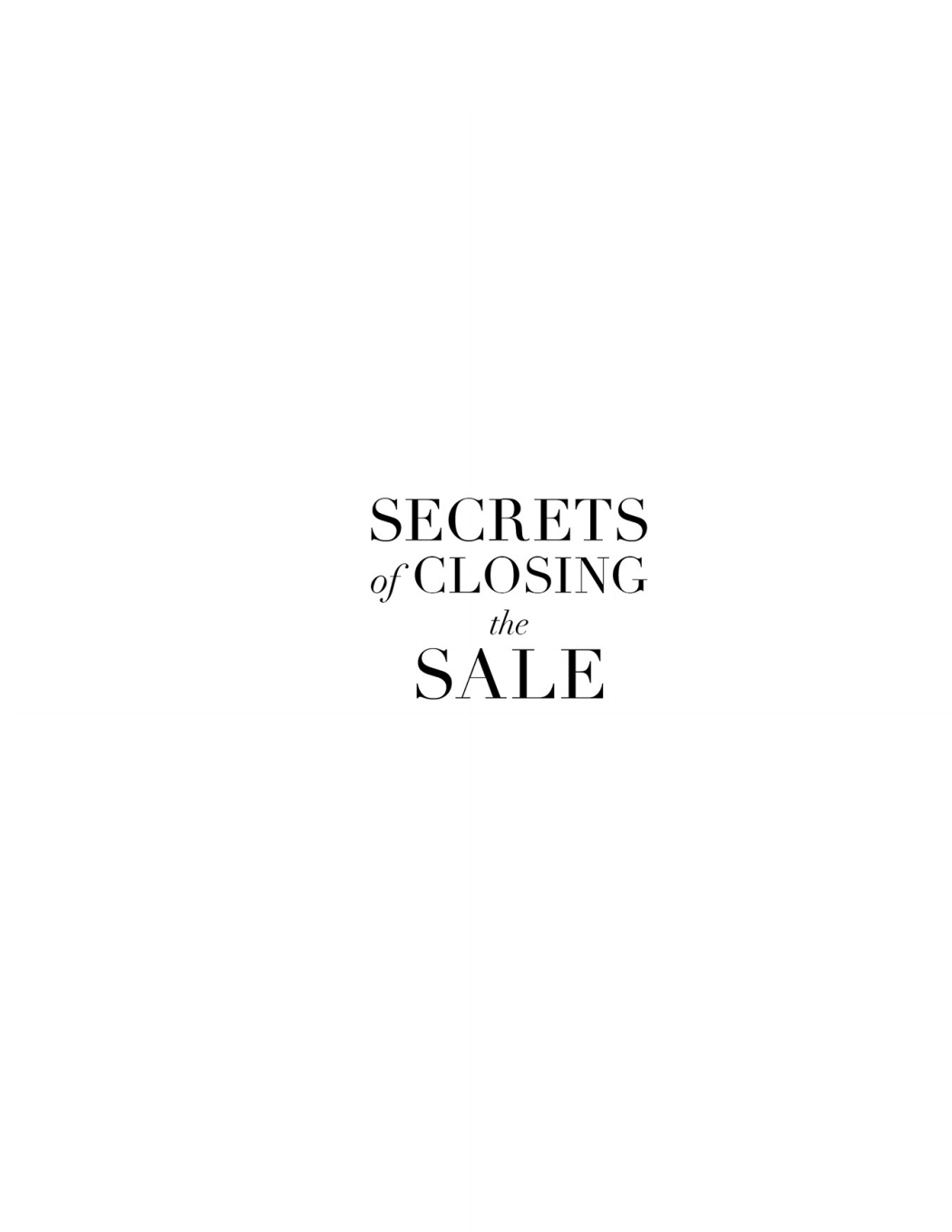 Secrets of Closing the Sale by Zig Ziglar