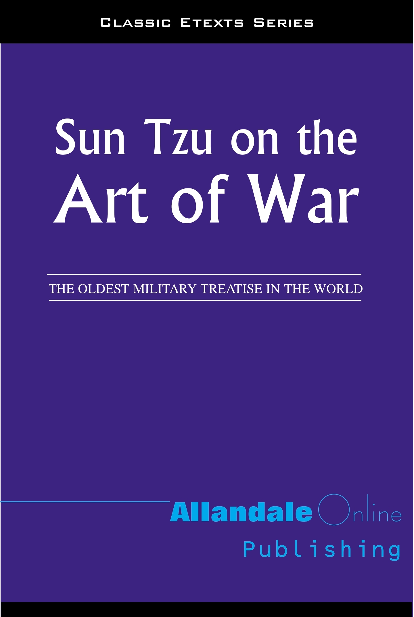 The Art Of War by Sun Tzu.