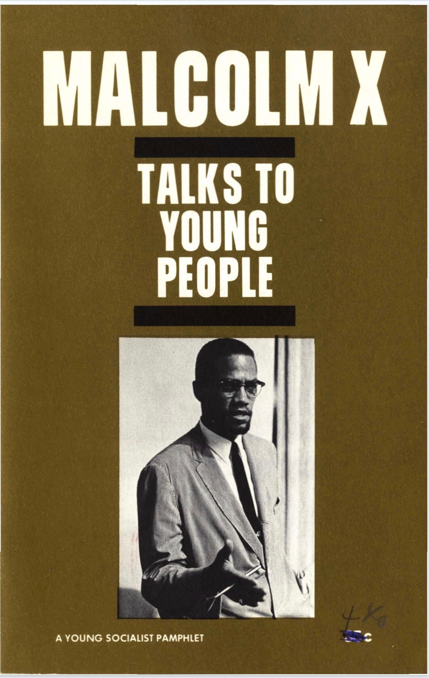 Malcolm X Talks to Young People