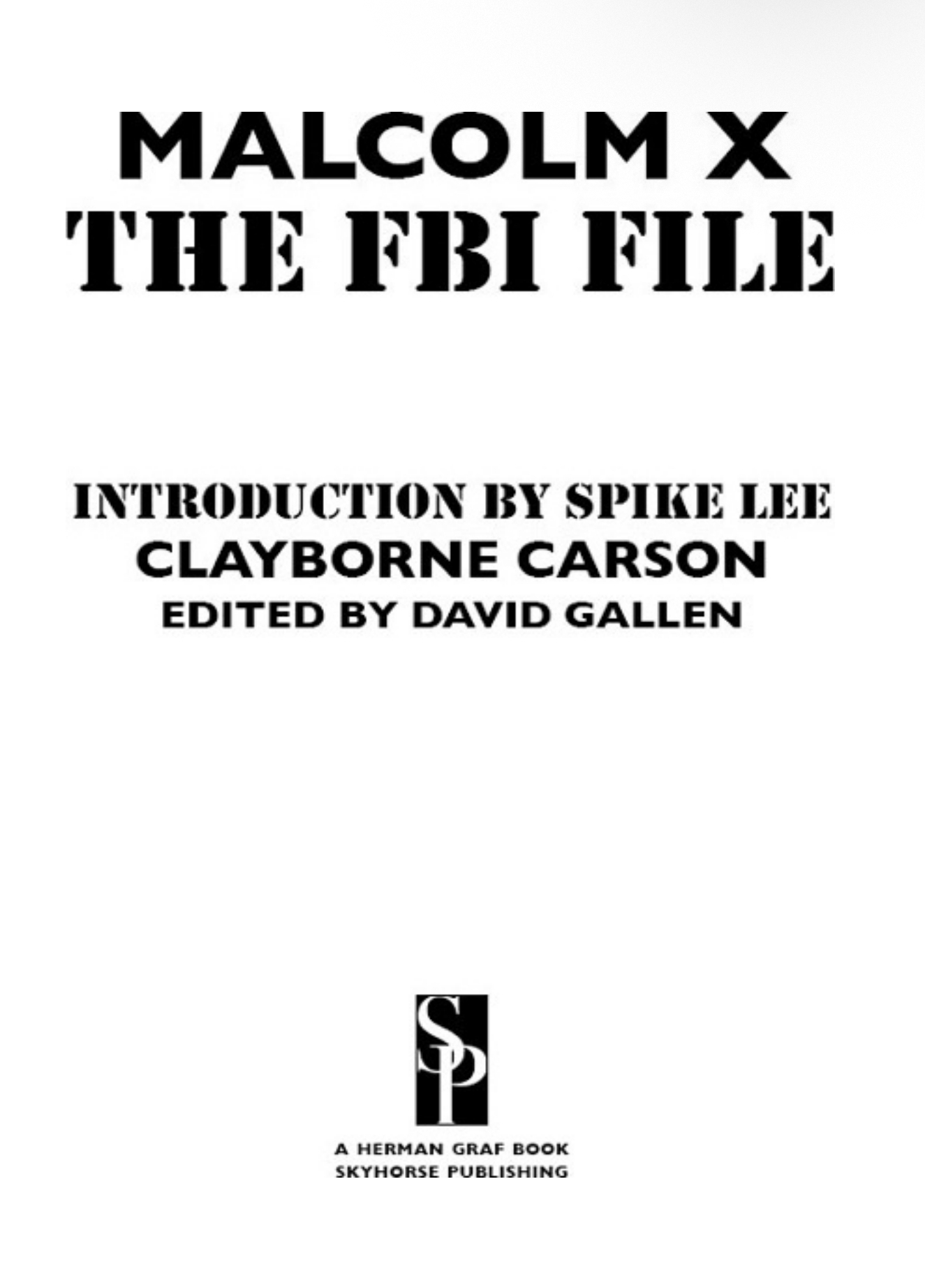 Malcolm X: The FBI File