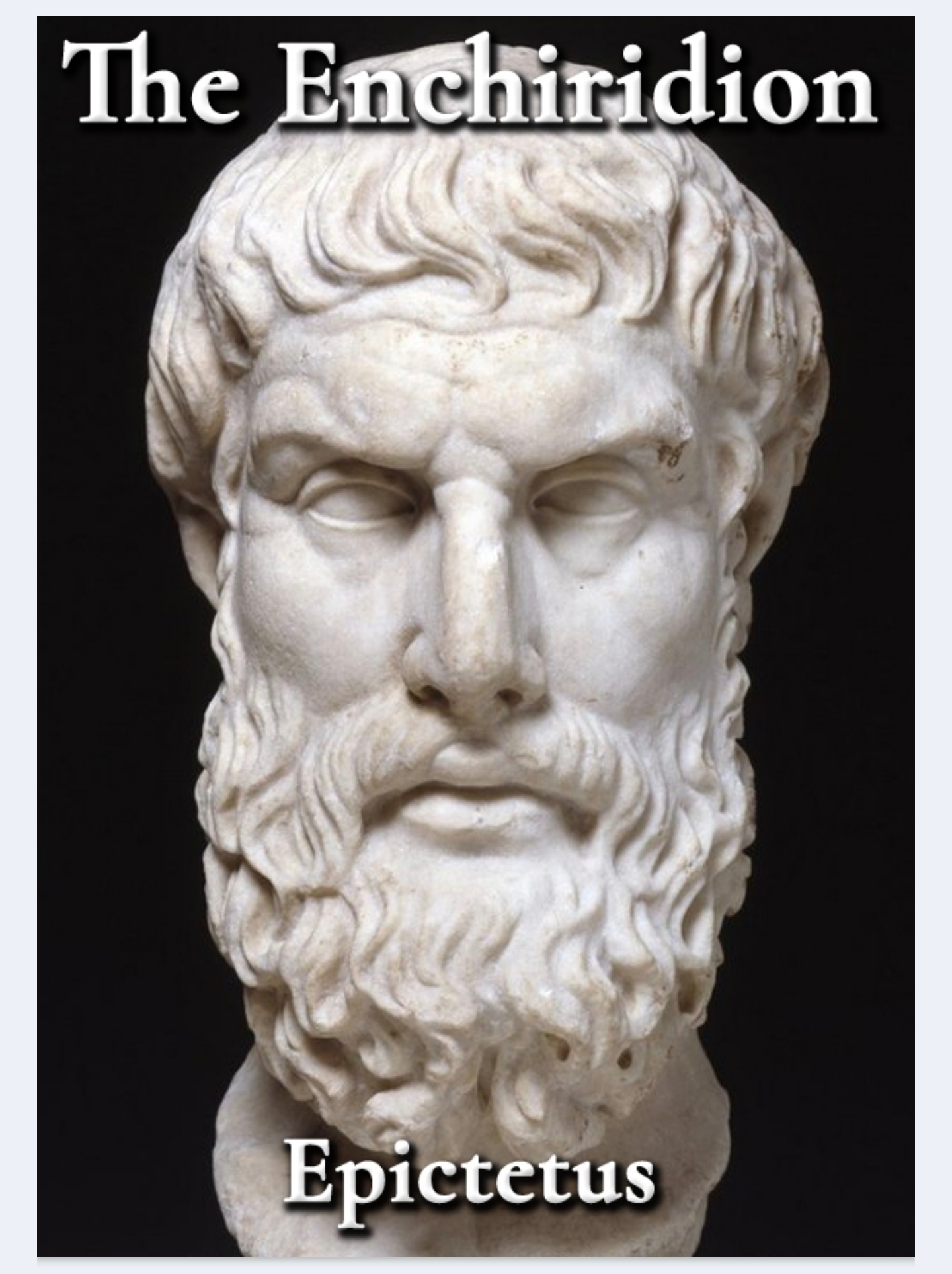 The Enchiridion/ Manual of Epictetus