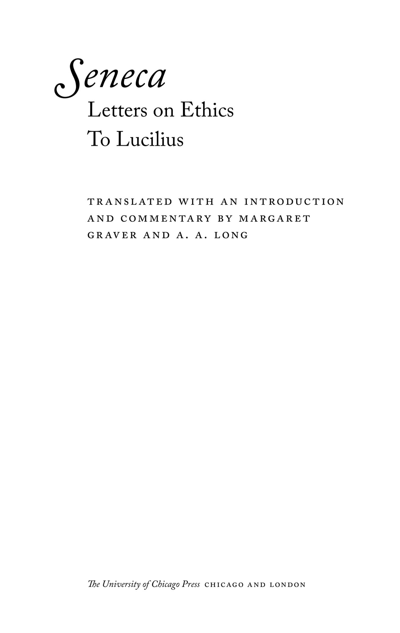 Letters on Ethics By Lucius Annaeus Seneca