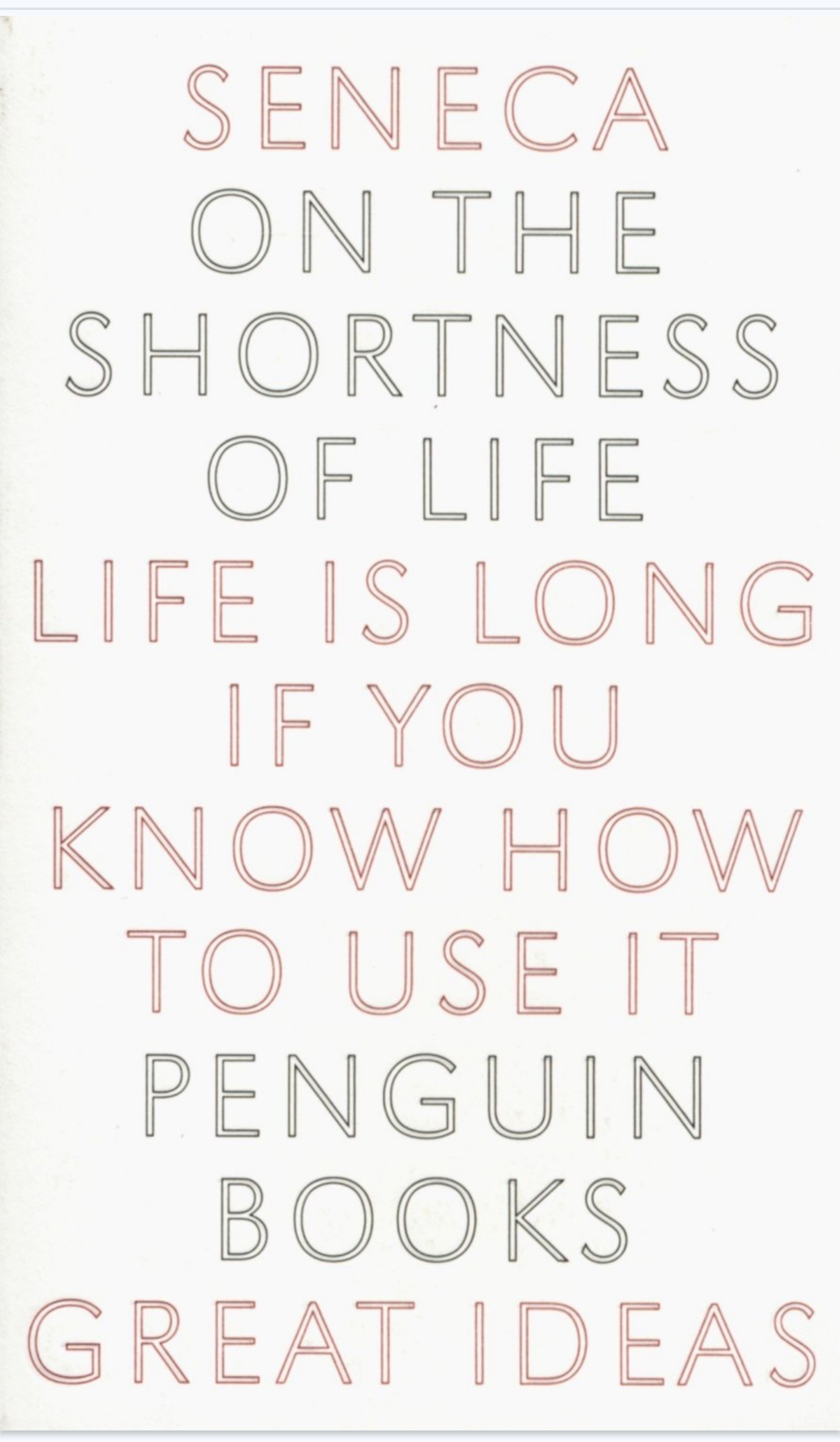 On the Shortness of Life by Seneca