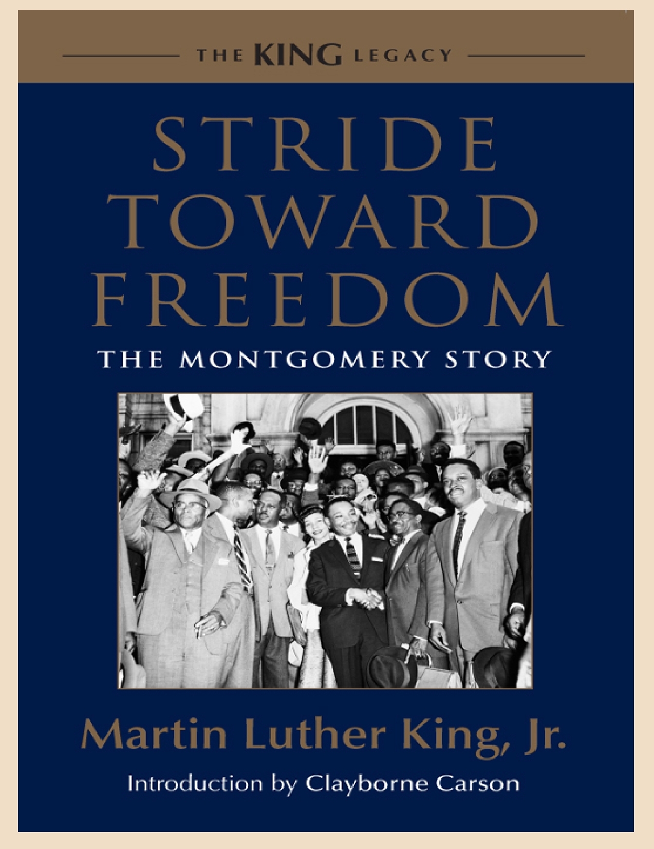 STRIDE TOWARD FREEDOM: THE MONTGOMERY STORY by Martin Luther King Jr.