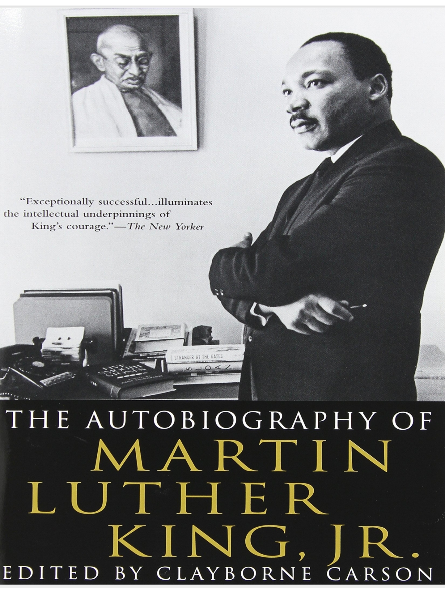 The Autobiography of Martin Luther King Jr., Edited by Clayborne Carson