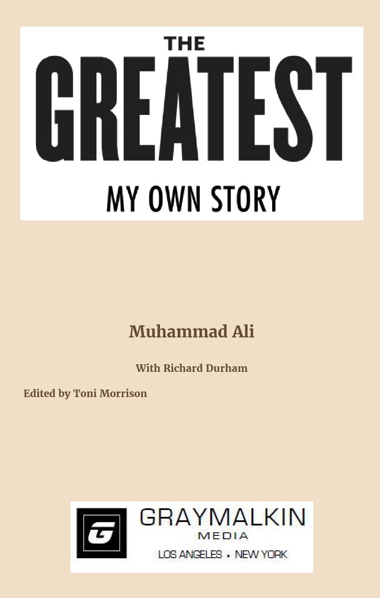 The Greatest: My Own Story, Autobiography of Muhammad Ali