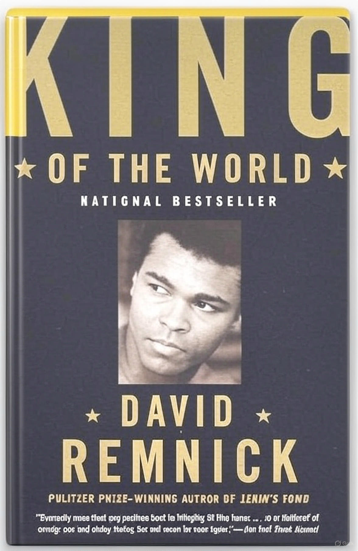 King of the World, Muhammad Ali, by David Remnick