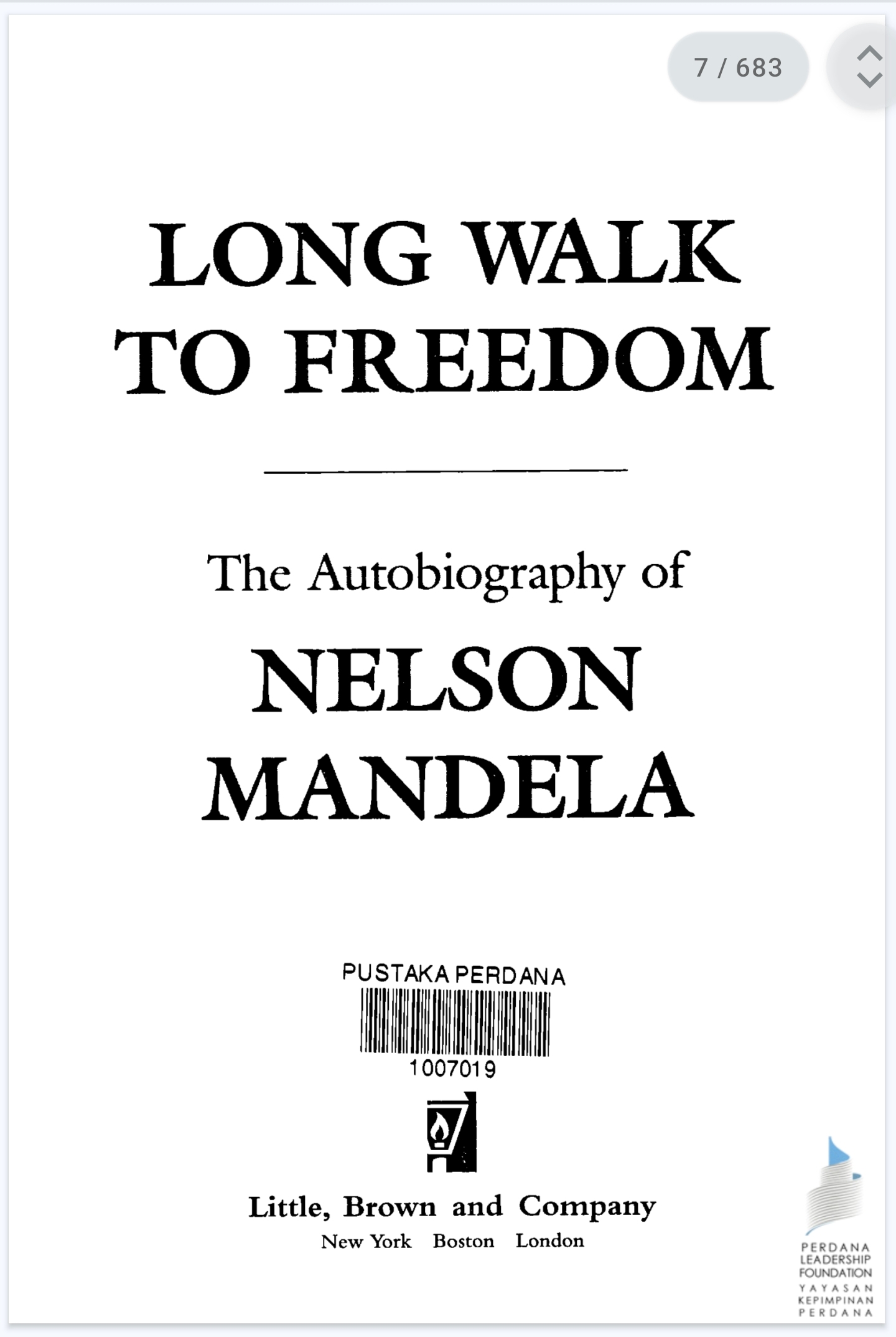Long Walk to Freedom, The Autobiography of Nelson Mandela