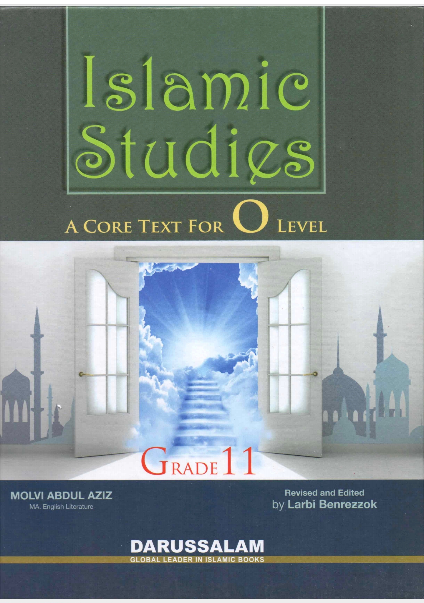 Islamic Studies: A Core Text for O Level - Grade 11 student, by MOLVI ABDUL AZIZ