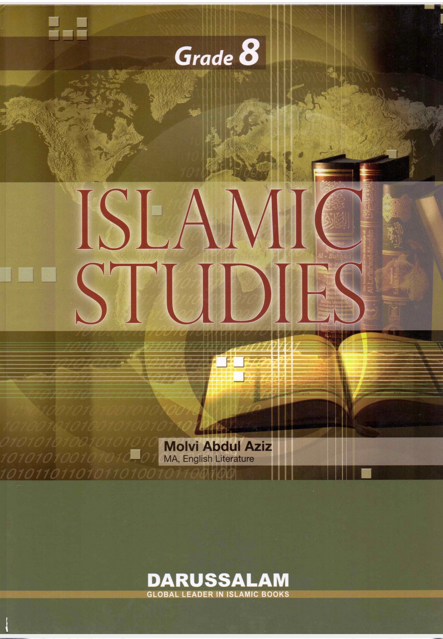 Islamic Studies, Grade 8 Islamic Studies Textbook, by Molvi Abdul Aziz