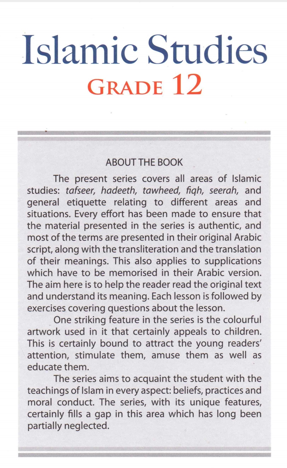 Islamic Studies Grade 12, A core text for advanced subsidiary & advanced level Islamic studies, by Molvi Abdul Aziz 