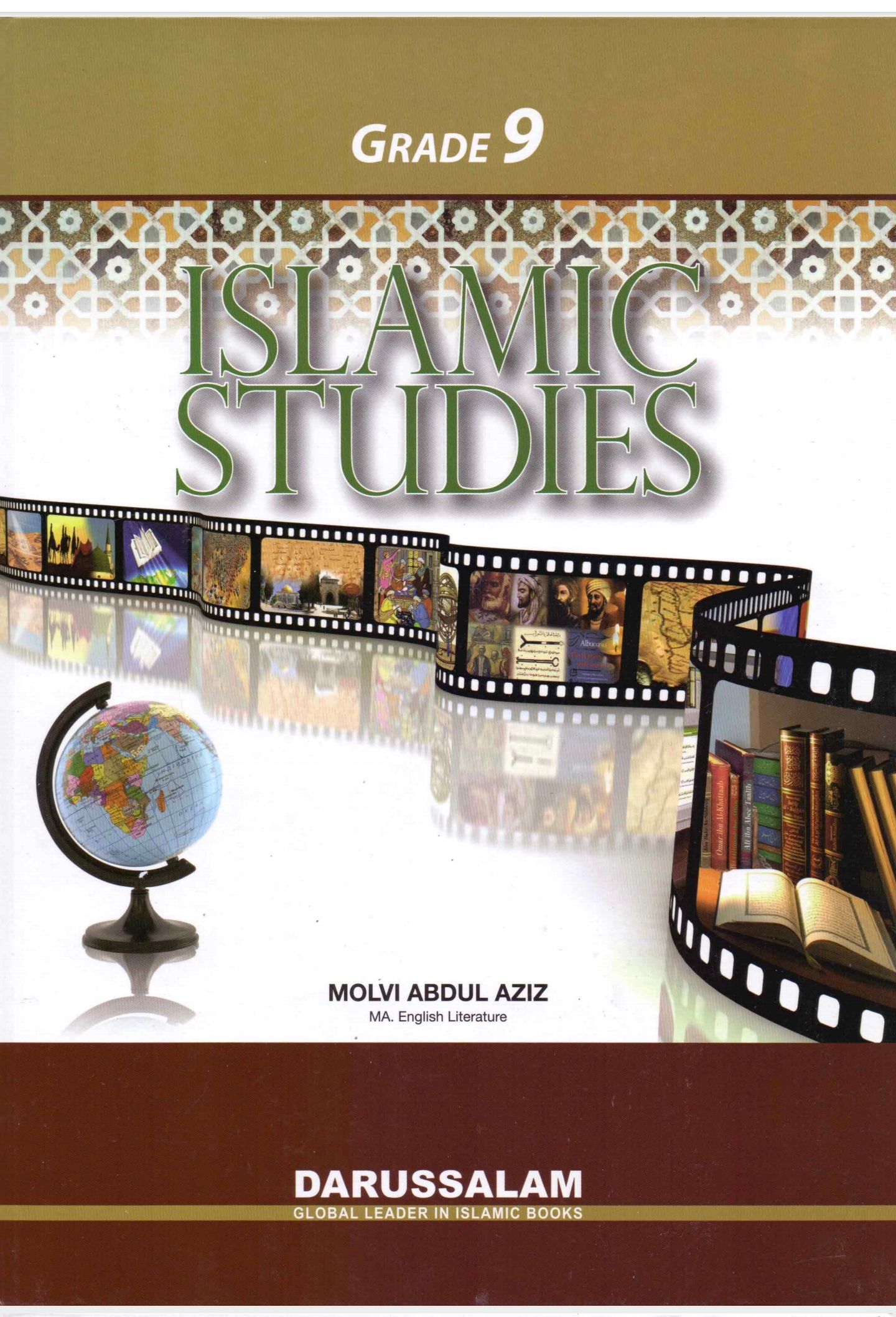 Grade 9 Islamic Studies, Comprehensive Islamic education for Grade 9 by Molvi Abdul Aziz