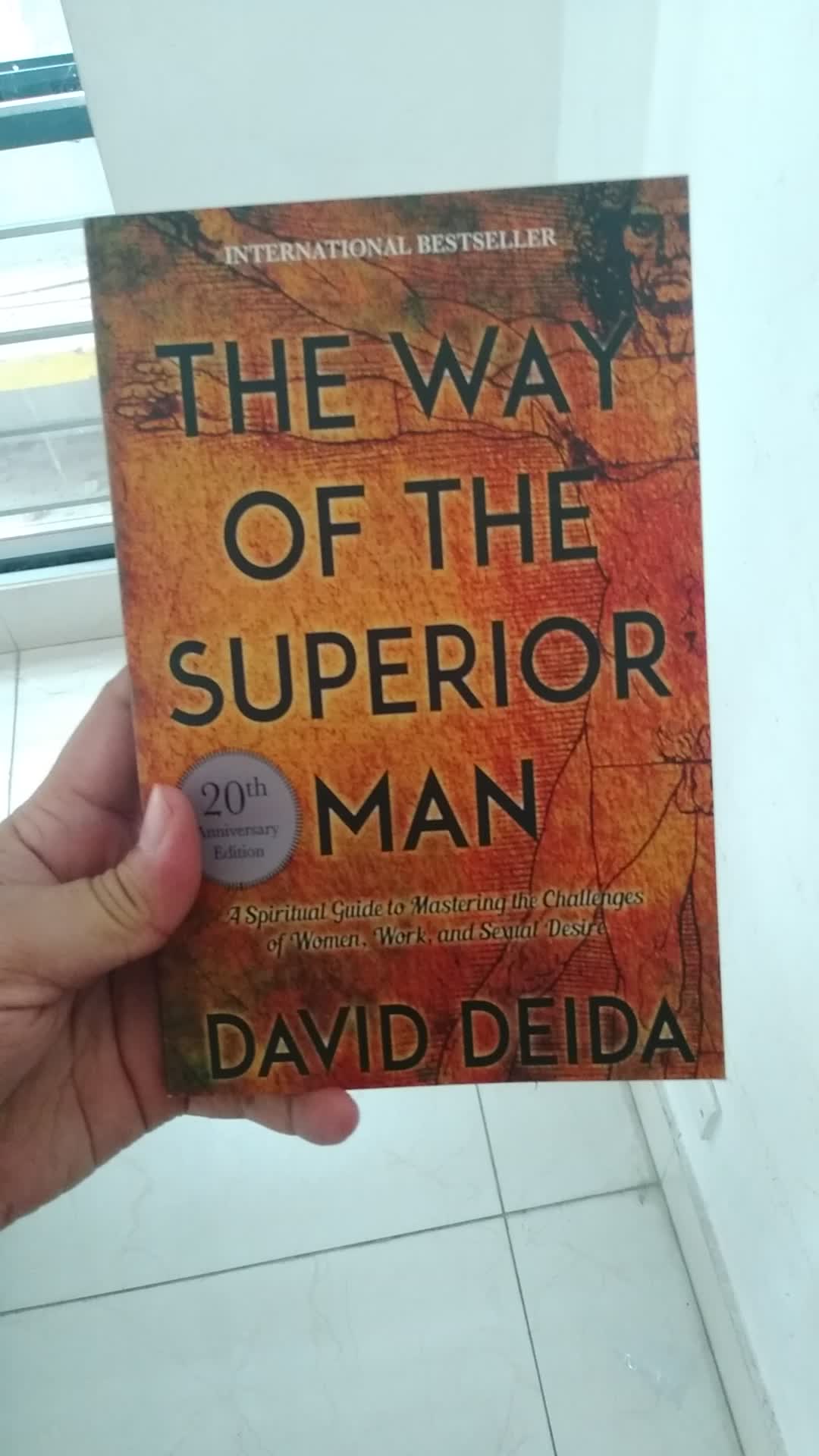 The Way of the Superior Man, A spiritual guide to mastering the challenges of women, work, and sexual desire