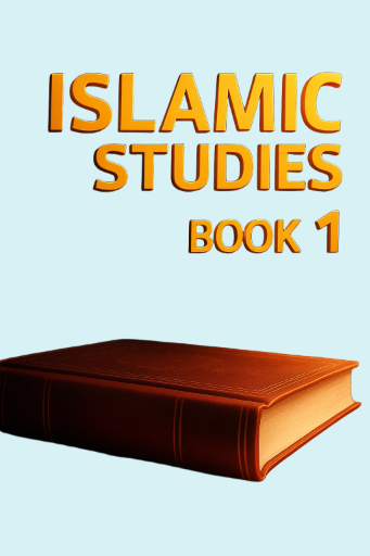 Islamic Studies Book 1, Comprehensive introduction to Islamic teachings
