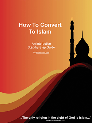 How To Convert To Islam, A simple guide for embracing Islam