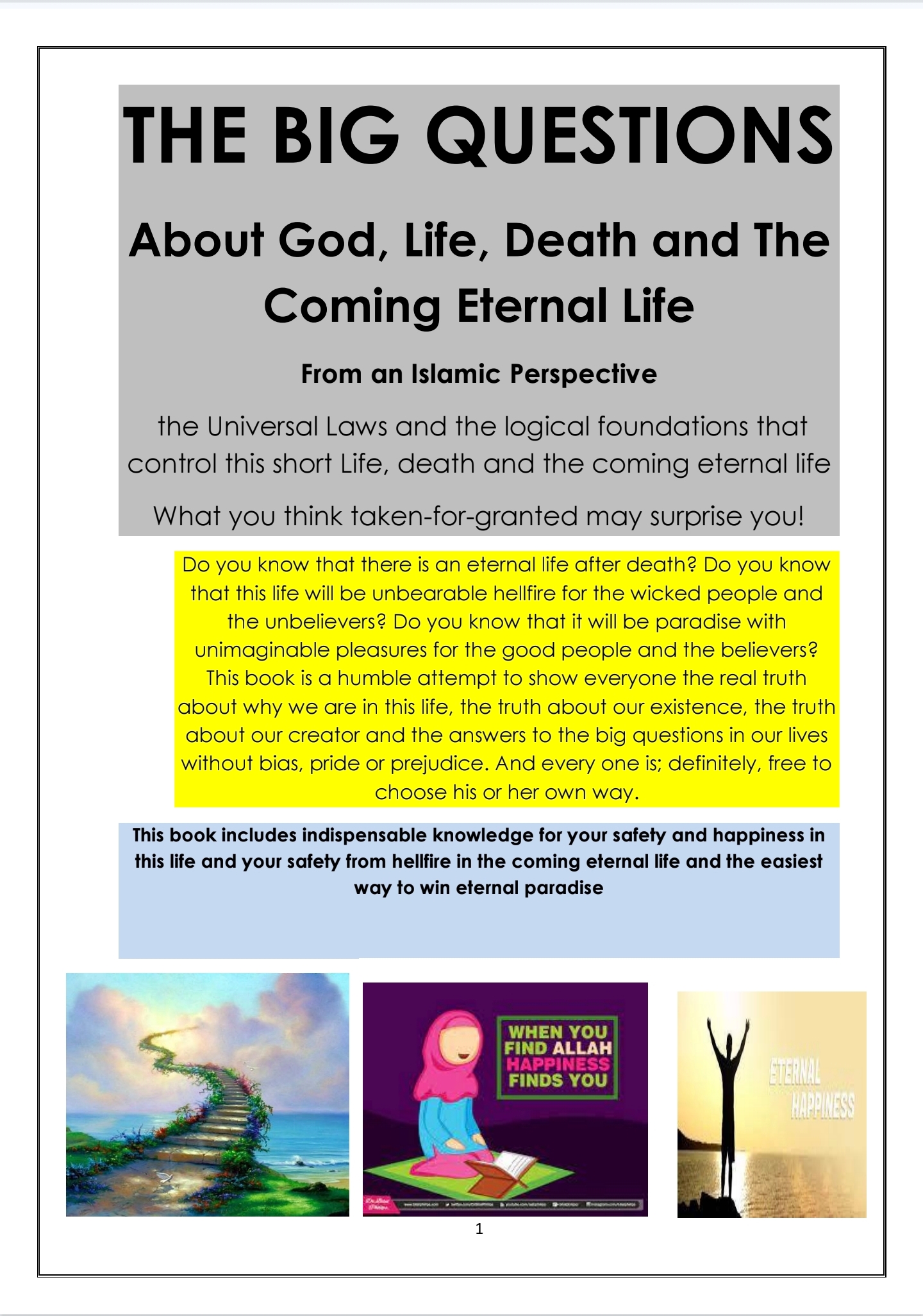 The Big Questions: About God, Life, Death and The Coming Eternal Life, Essential knowledge on faith, afterlife, and purpose from an Islamic perspective