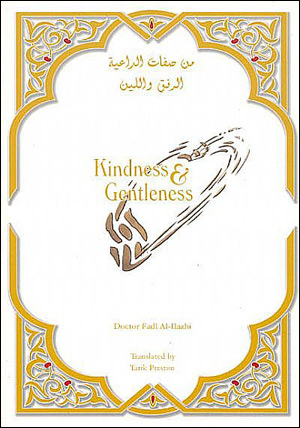 Kindness & Gentleness, A thoughtful guide to compassion and care
