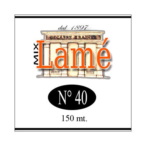 LAME' MIX N°40