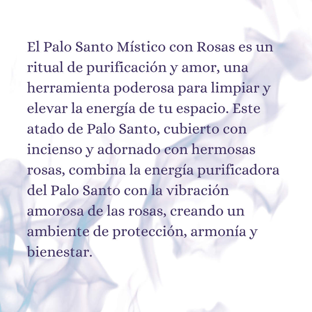 Palo Santo con Rosas
