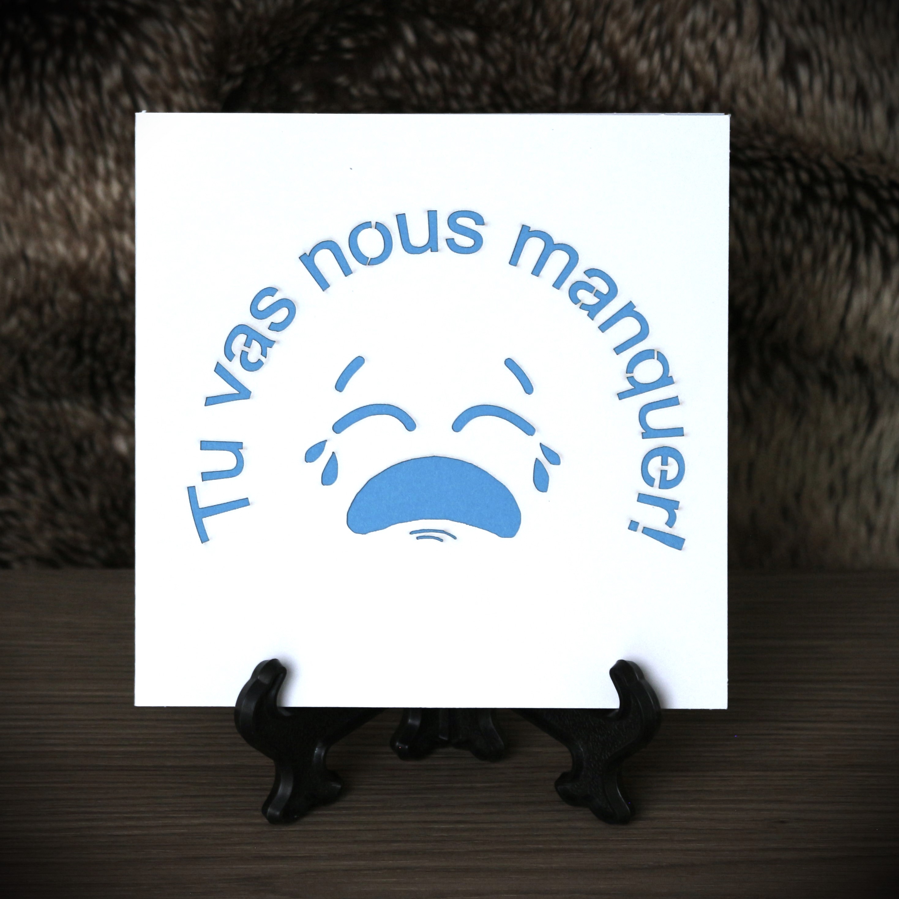 Carte de vœux - Tu vas nous manquer!