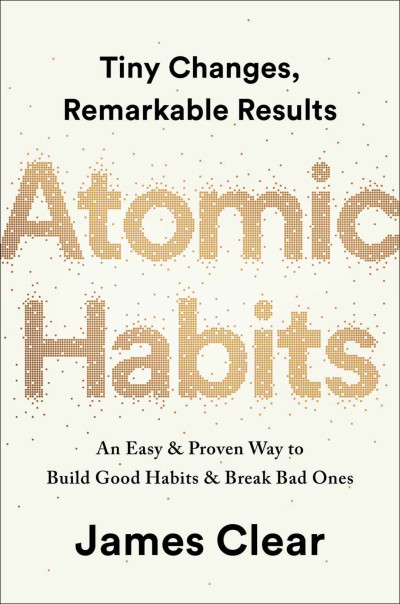 Atomic Habits: An Easy & Proven Way to Build Good Habits & Break Bad Ones ebook pdf epub download
