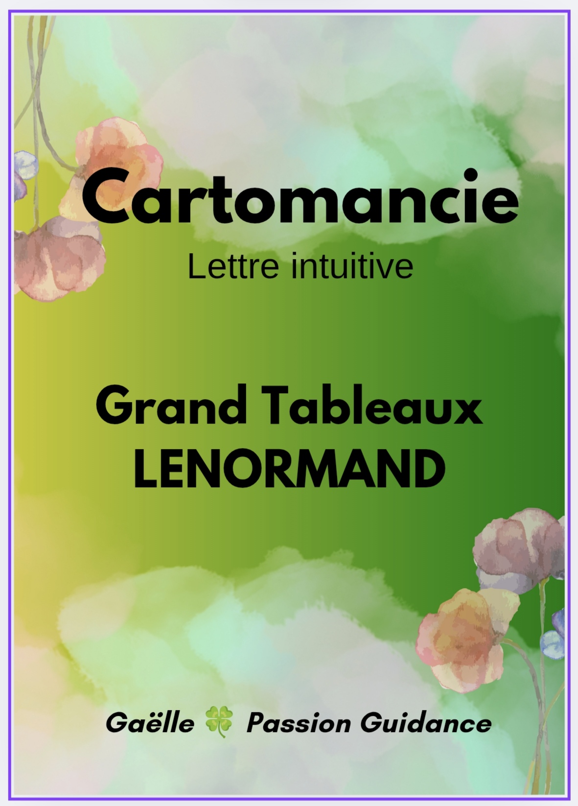 CARTOMANCIE : Grand Tableau LENORMAND