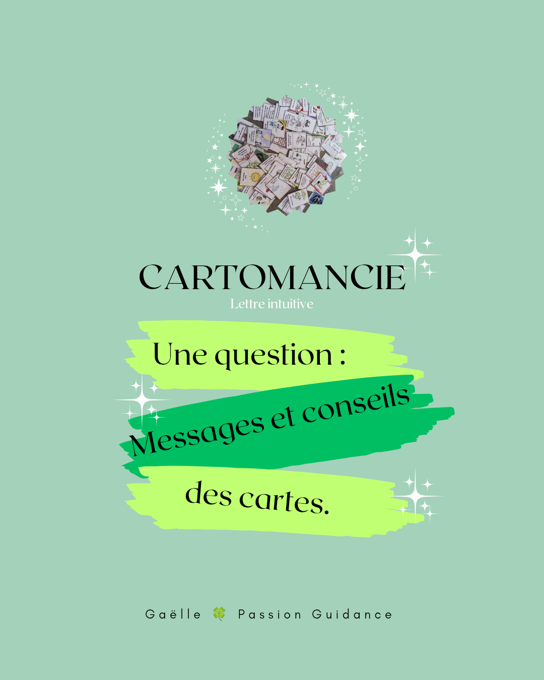 CARTOMANCIE : 1 QUESTION : Guidance explicatives et conseil des cartes