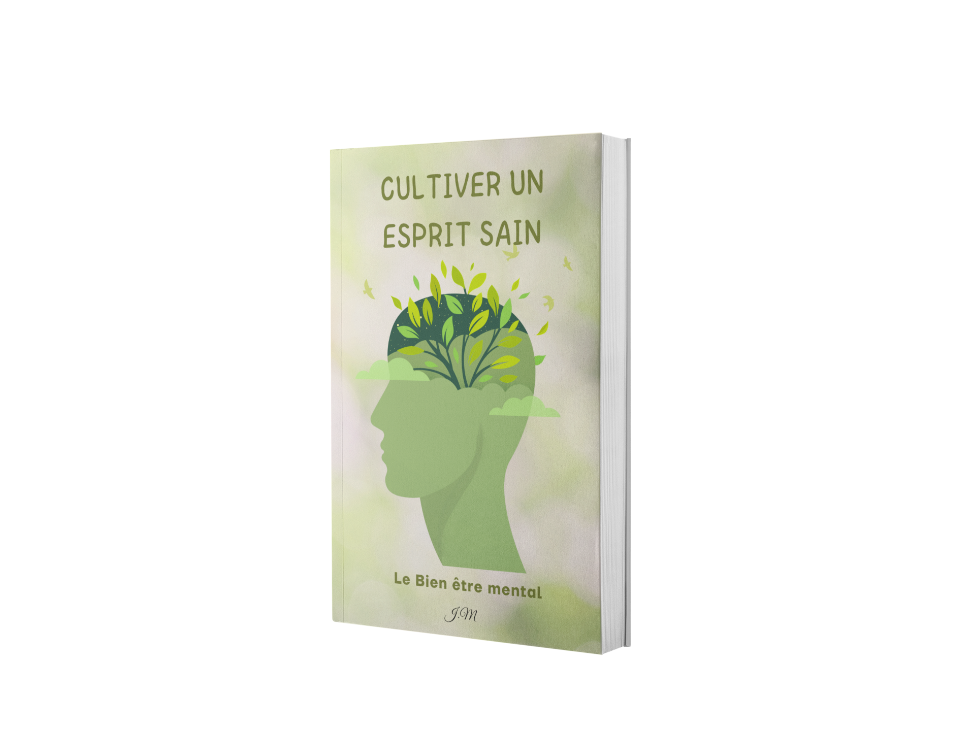 Cultiver un esprit sain