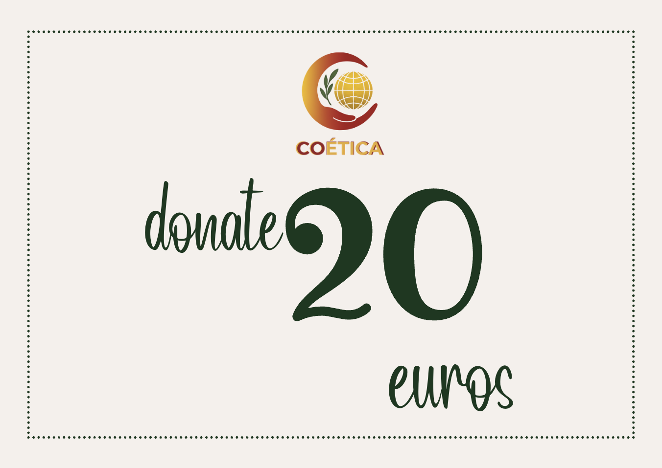 COÉTICA 20 Euro Donation
