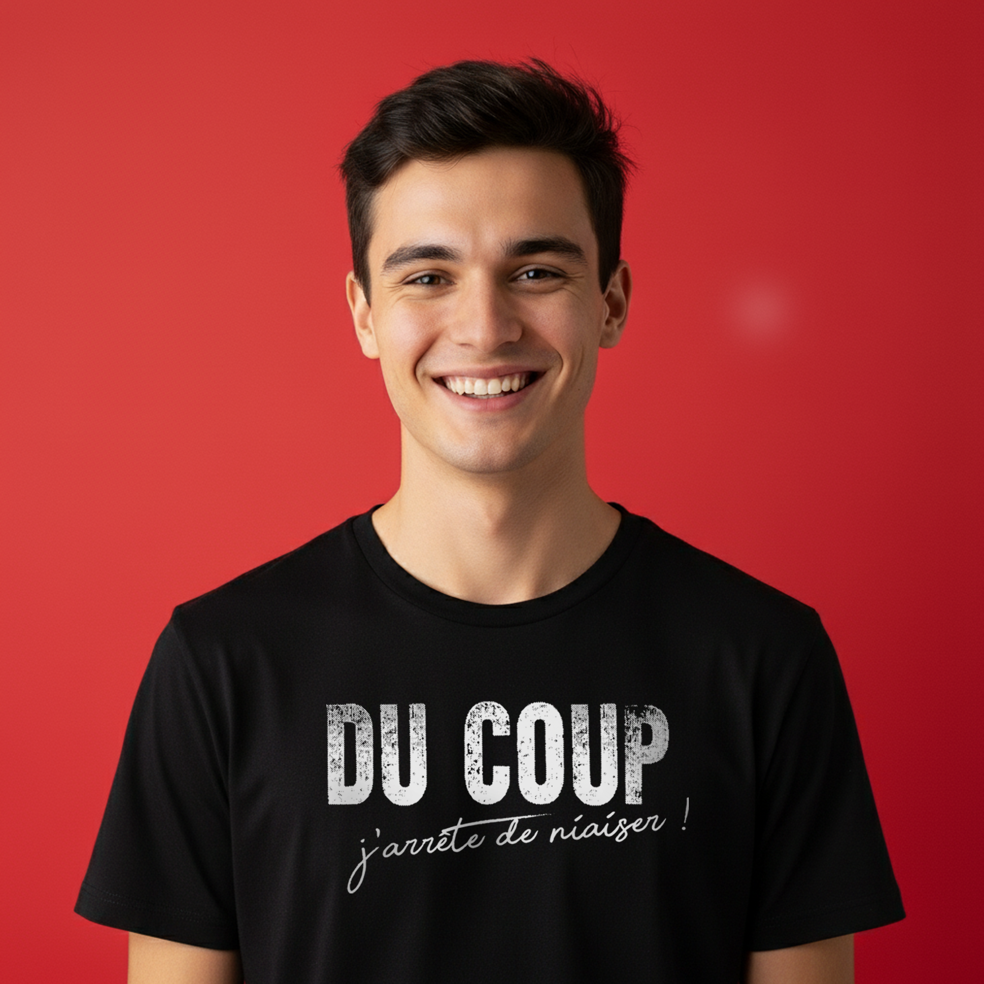 T-shirt "DU COUP j'arrête de niaiser"
