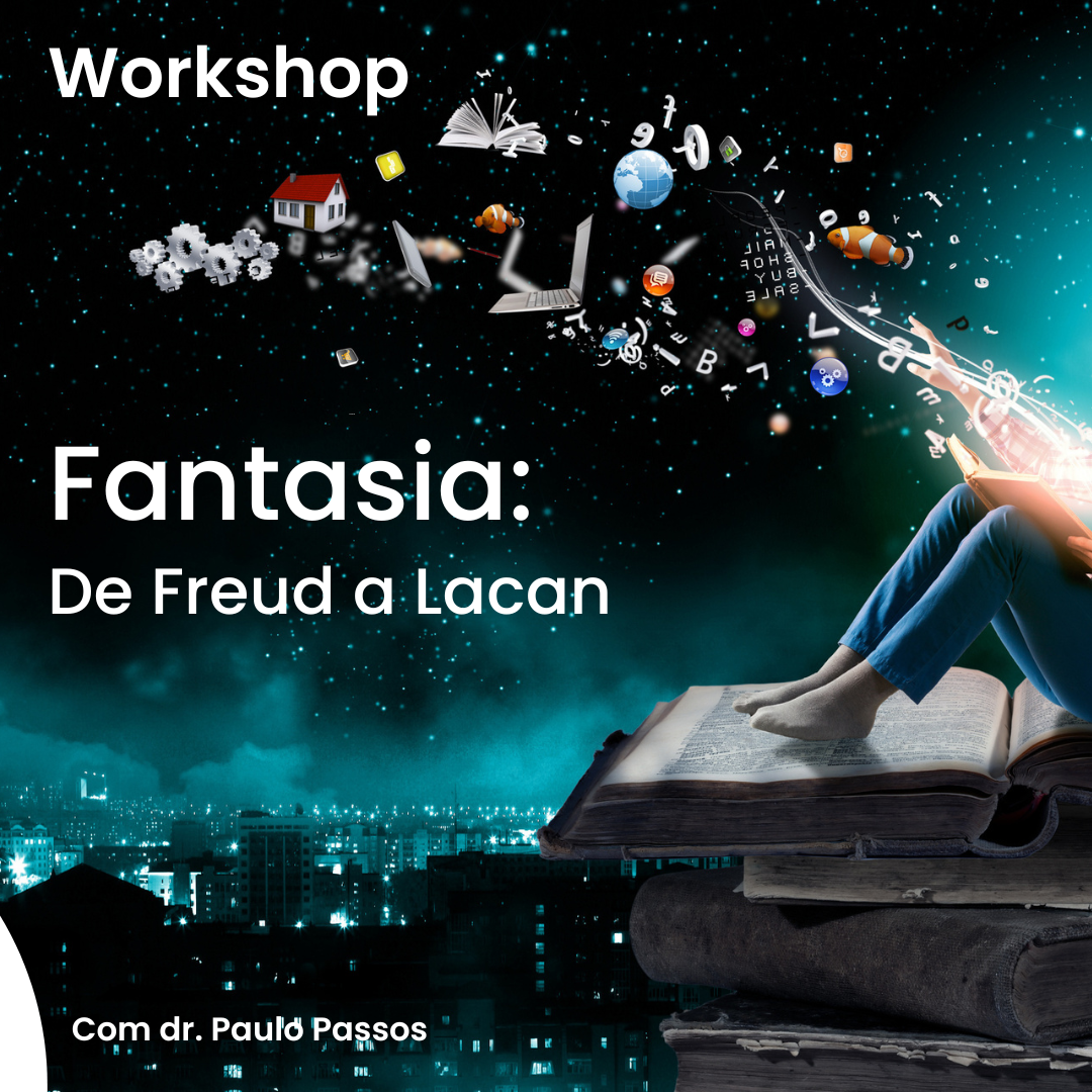 Fantasia: de Freud a Lacan