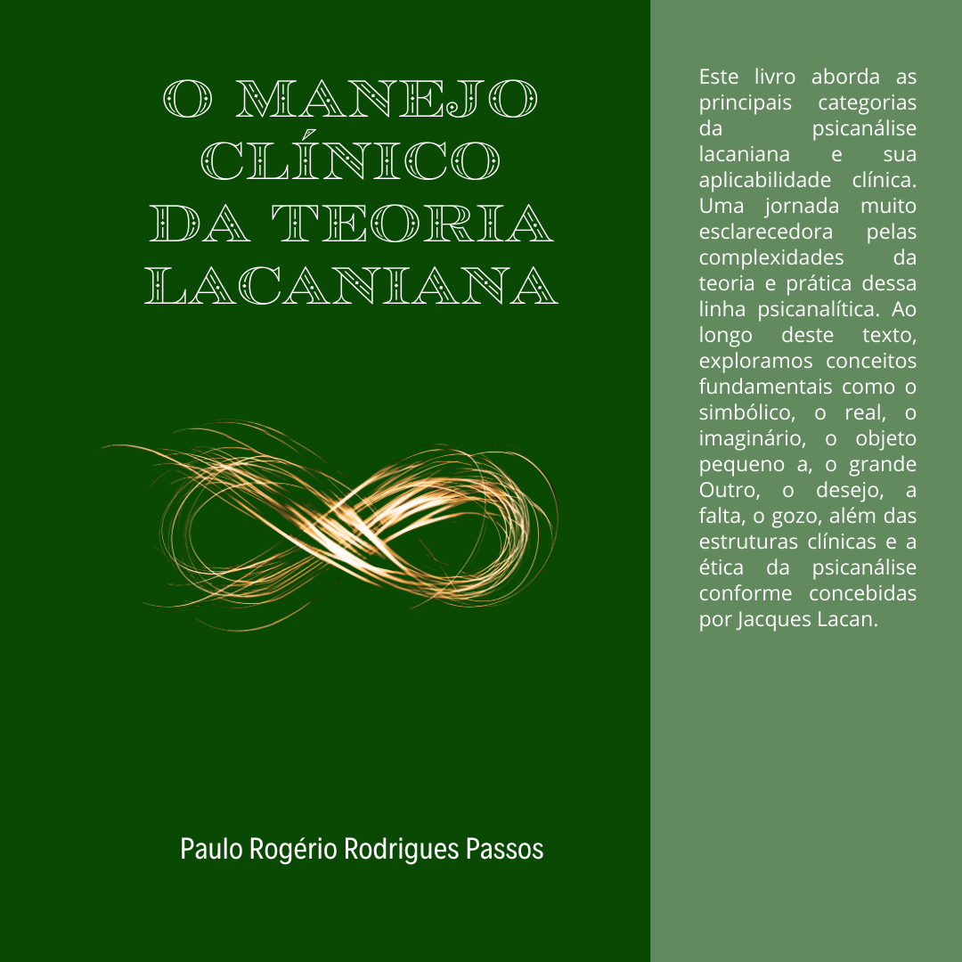 O manejo clínico da teoria lacaniana