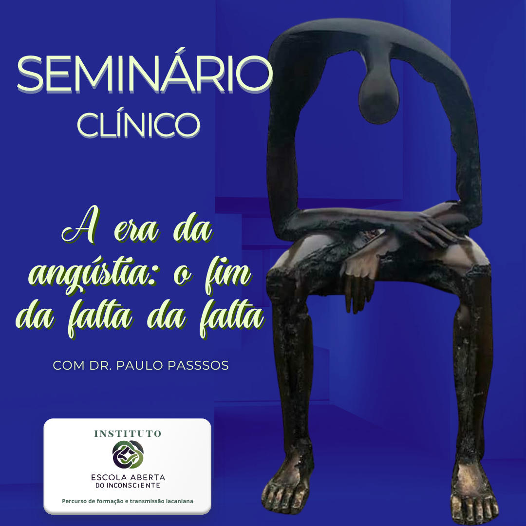A era da angústia - o fim da falta da falta