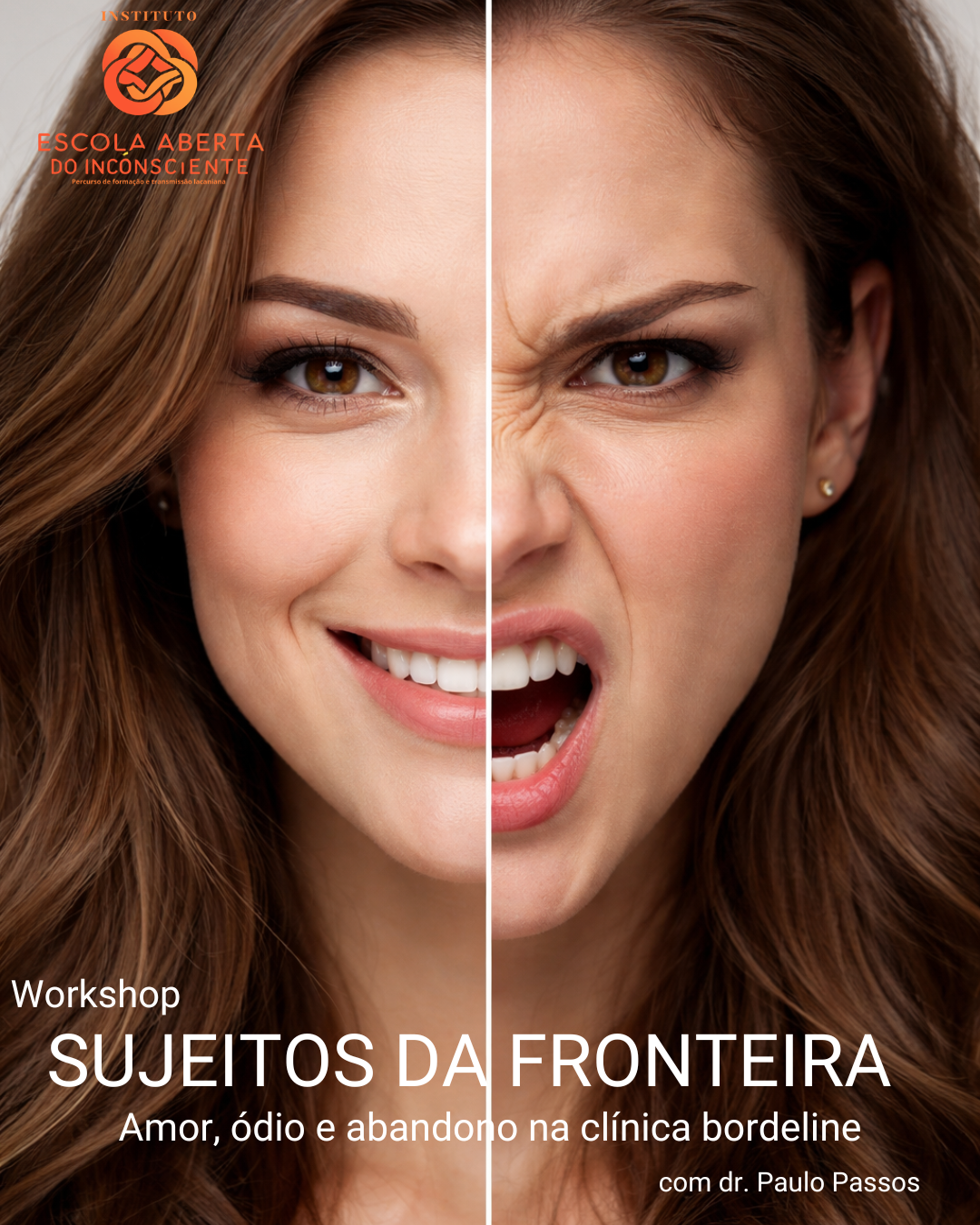 Sujeitos da Fronteira - amor, ódio e abandono na clínica bordeline