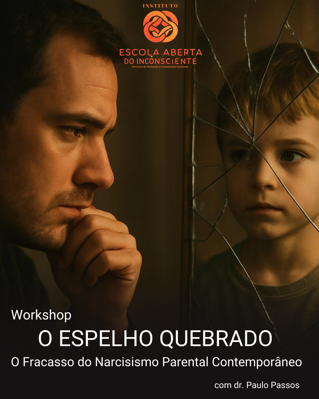 Espelho Quebrado  - o fracasso do narcisismo parental contemporâneo