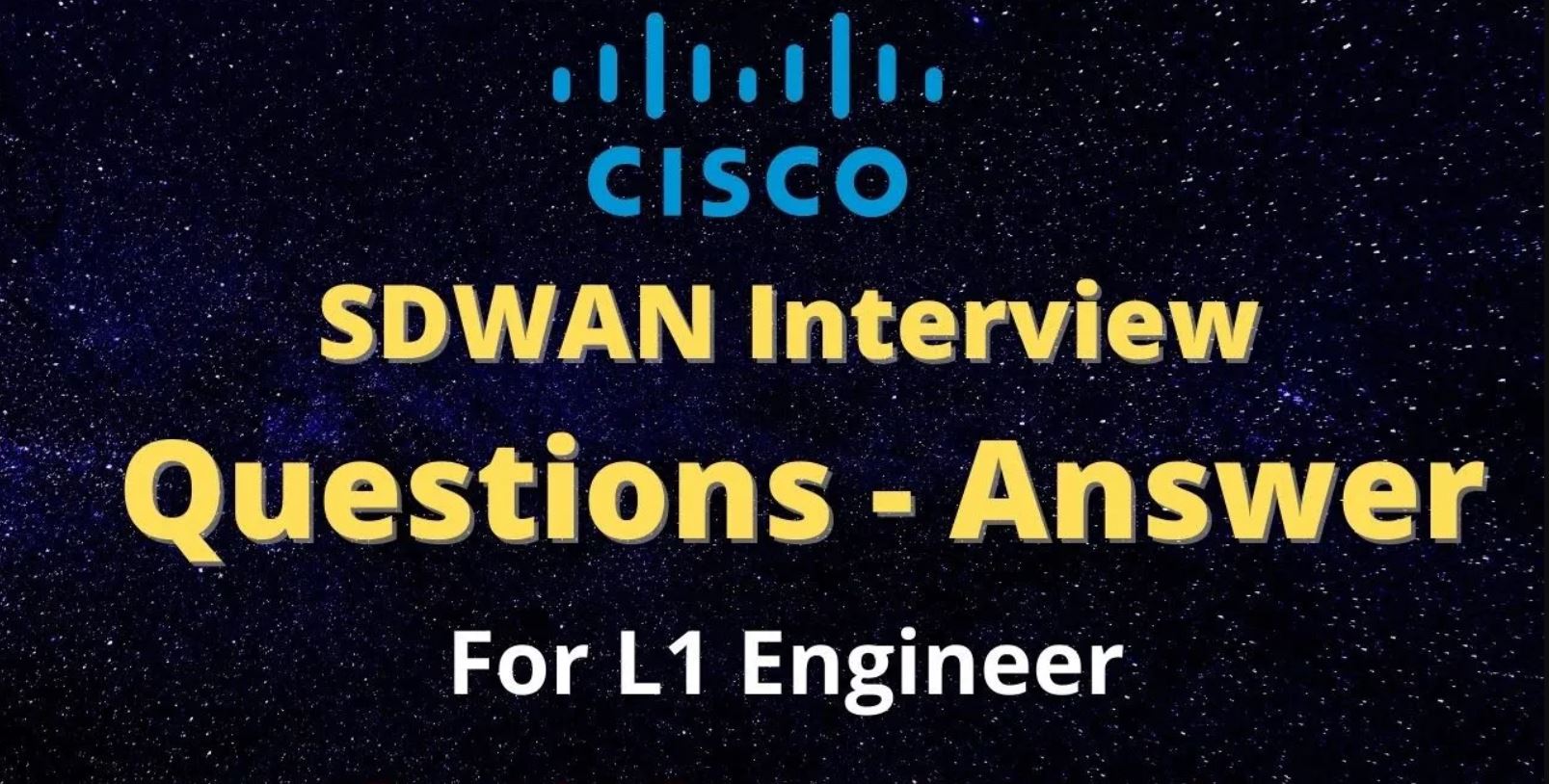 SDWAN Interview Question Answer For L1 Engineer
