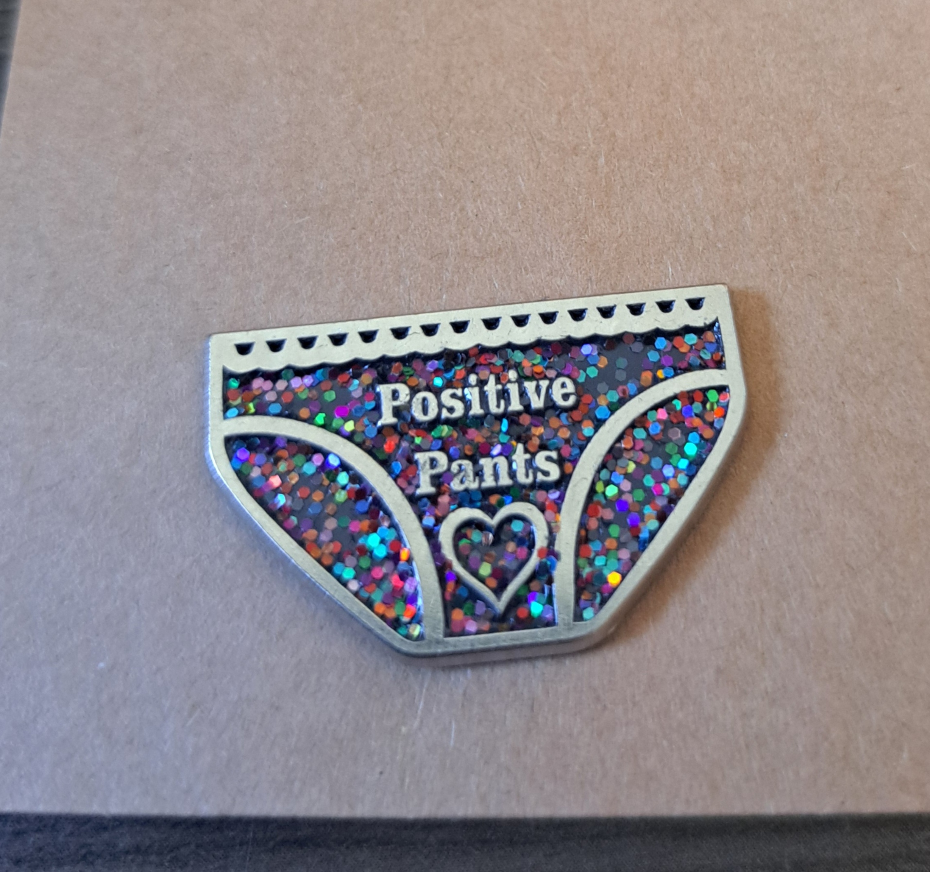 Positive Pants Glitter Pin
