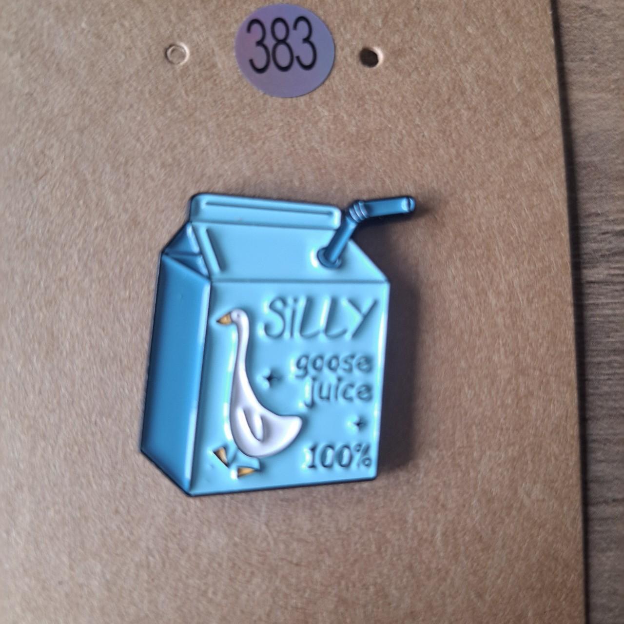 Silly Goose Juice Pin