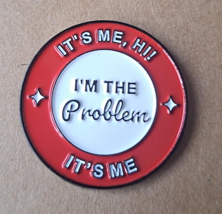 Taylor Swift It's Me Pin