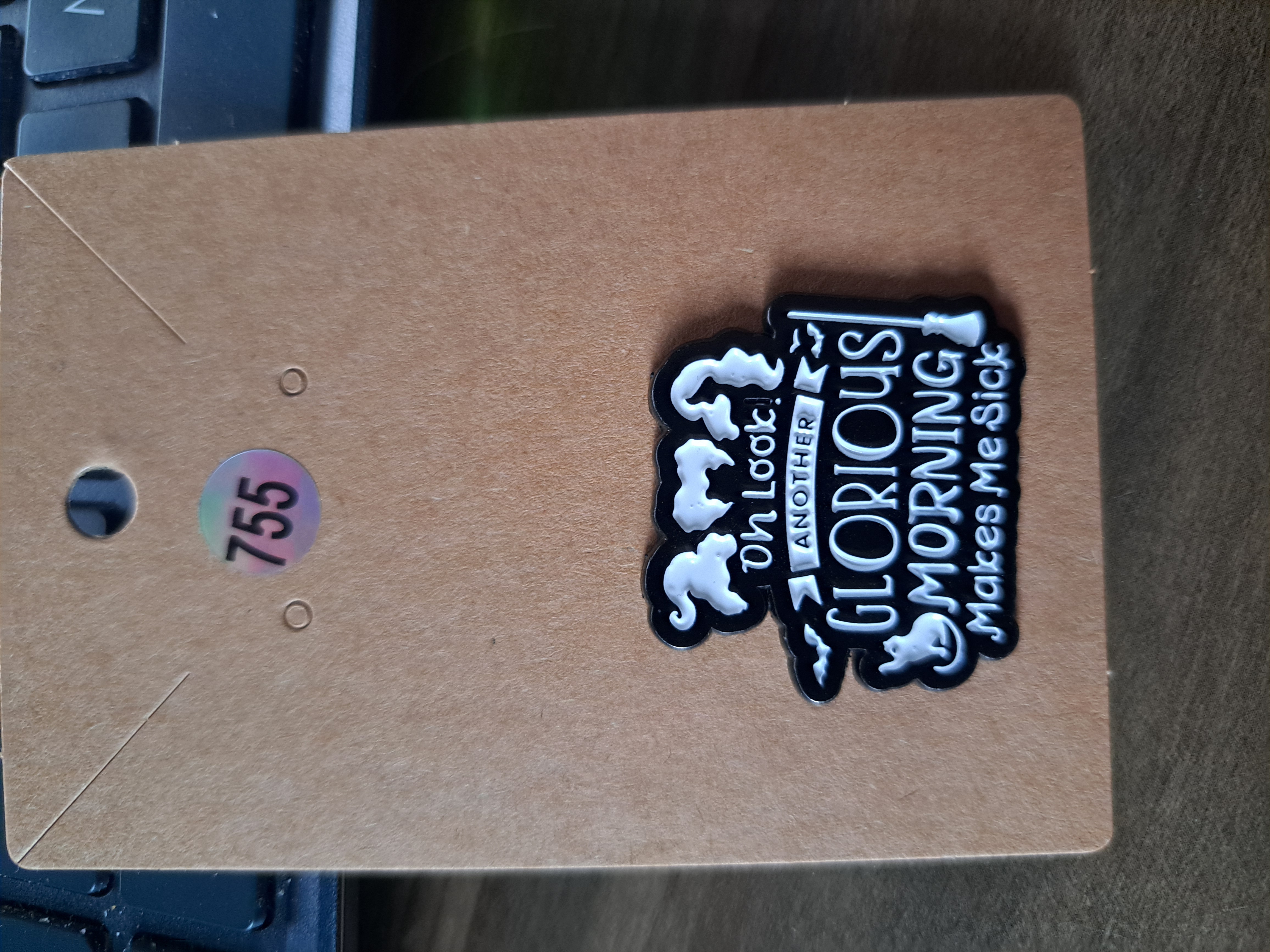 Glorious Morning Pin