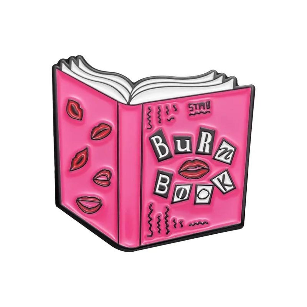 Burn Book Pin