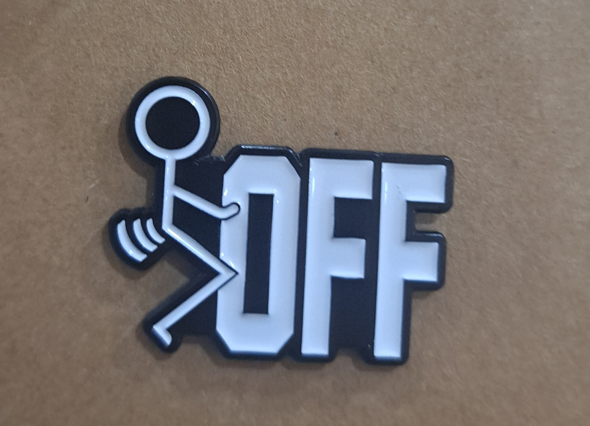 Fuck OFF Pin